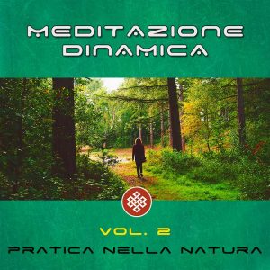 Meditazione dinamica - Pratica nella natura - Copertina